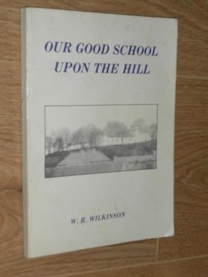 Our Good School Upon the Hill Monahgan Collegiate School Formerly Monaghan Diocesan School