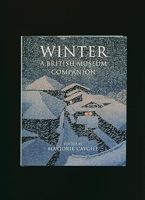 Imagen del vendedor de Winter | A British Museum Companion a la venta por Little Stour Books PBFA Member
