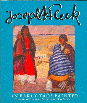 Joseph A. Fleck: An Early Taos Painter