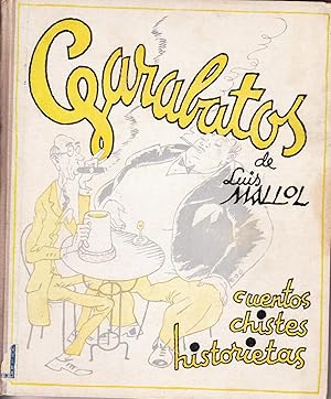 GARABATOS DE LUIS MALLOL - CUENTOS - CHISTES - HISTORIETAS