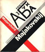 Majakovskij - Mejerchol'd - Stanislavskij