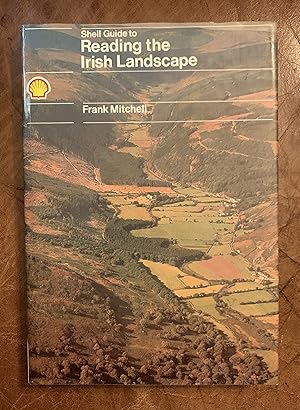 Image du vendeur pour Shell Guide to Reading the Irish Landscape mis en vente par Three Geese in Flight Celtic Books