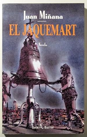 Bild des Verkufers fr EL JAQUEMART - Barcelona 1991 - 1 edicin zum Verkauf von Llibres del Mirall