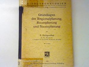 Bild des Verkufers fr Grundlagen der Regionalplanung, Raumplanung und Staatsplanung. Siedlungsstudien Heft 10; zum Verkauf von books4less (Versandantiquariat Petra Gros GmbH & Co. KG)