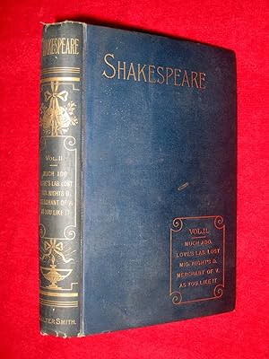 Bild des Verkufers fr The Reader's Shakespeare, Shakespeare's Works. Vol II (of 9). Comedies, Much Ado, Love's Labour's Lost, Midnight Summer, Merxchant of Venice, as You Like it. zum Verkauf von Tony Hutchinson