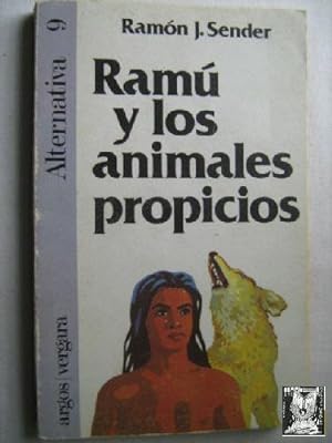 RAMÚ Y LOS ANIMALES PROPICIOS