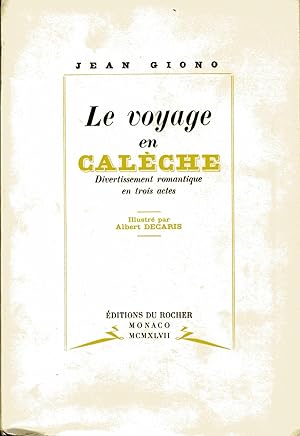 Le voyage en calèche.¿