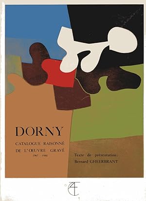 Dorny, catalogue raisonne¿ de l'¿uvre grave¿, 1967-1980. Texte de pre¿sentation par B. Gheerbrant.