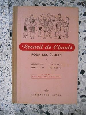 Bild des Verkufers fr Receuil de chants pour les ecoles - 1e livret - Cours preparatoire et elementaire zum Verkauf von Frederic Delbos