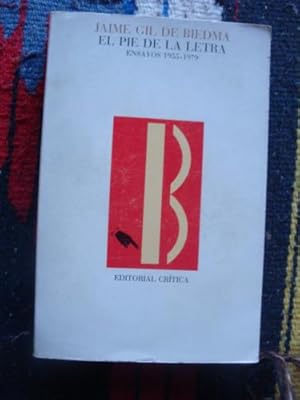 Image du vendeur pour El pie de la letra. Ensayos 1955-1979 mis en vente par Libros del cuervo