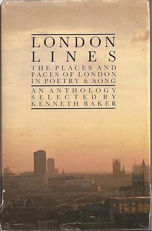 Imagen del vendedor de London Lines: The Places and Faces of London in Poetry & Song a la venta por Auldfarran Books, IOBA