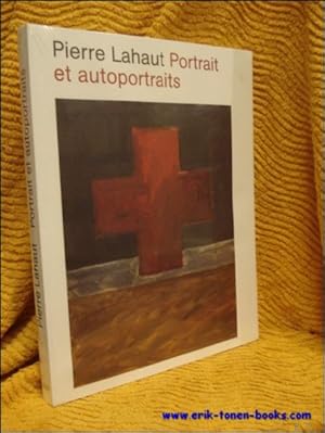 Seller image for Pierre Lahaut, Portrait et autoportraits for sale by BOOKSELLER  -  ERIK TONEN  BOOKS