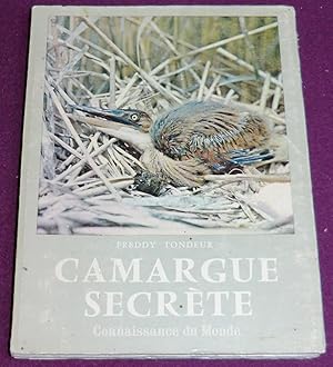 Image du vendeur pour CAMARGUE SECRETE mis en vente par LE BOUQUINISTE