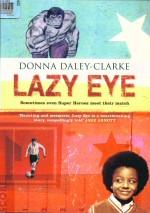 Seller image for Lazy Eye for sale by timkcbooks (Member of Booksellers Association)