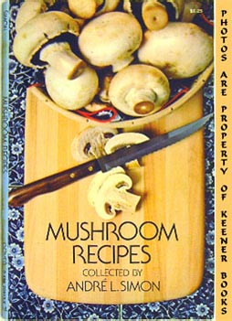 Seller image for Mushroom Recipes for sale by Keener Books (Member IOBA)