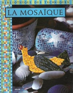 Seller image for La Mosaque for sale by Au vert paradis du livre