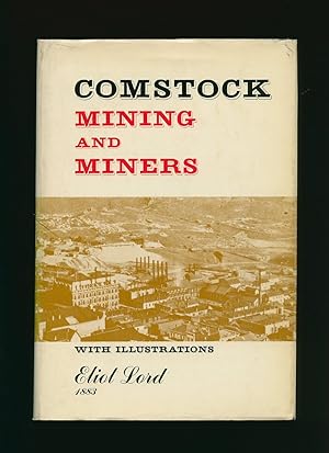Imagen del vendedor de Comstock Mining and Miners a la venta por Little Stour Books PBFA Member