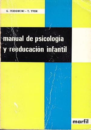 MANUAL DE PSICOLOGIA Y REEDUCACION INFANTIL