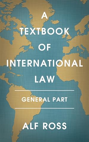 Bild des Verkufers fr A Textbook of International Law: General Part zum Verkauf von The Lawbook Exchange, Ltd., ABAA  ILAB