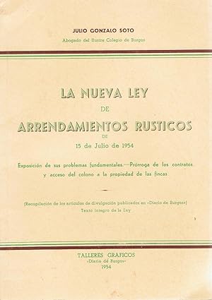 Seller image for LA NUEVA LEY DE ARRENDAMIENTOS RUSTICOS DE 15 DE JULIO DE 1954 for sale by Librera Torren de Rueda