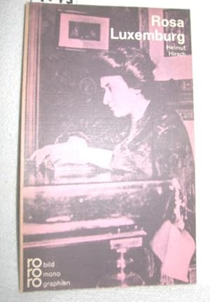 Seller image for Rosa Luxemburg (In Selbstzeugnissen und Bilddokumenten) for sale by Antiquariat Zinnober