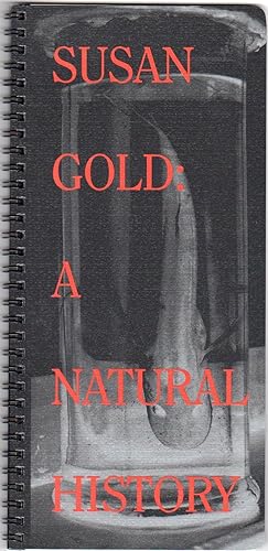 Seller image for Susan Gold: a Natural History for sale by Purpora Books