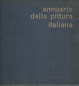 ANNUARIO DELLA PITTURA ITALIANA - 1964