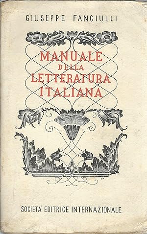 Immagine del venditore per MANUALE DELLA LETTERATURA ITALIANA RISTAMPA venduto da Libreria Rita Vittadello