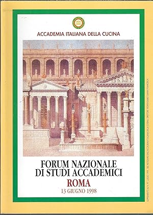 FORUM NAZIONALE DI STUDI ACCADEMICI ROMA 13 GIUGNO 1998