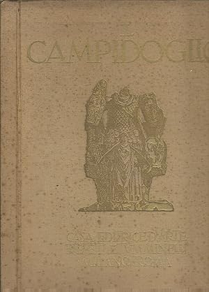 Imagen del vendedor de IL CAMPIDOGLIO LXIV TAVOLE CON INTRODUZIONE E NOTE ILLUSTRATIVE DI CARLO CECCHELLI - A CURA DEL MUNICIPIO DI ROMA a la venta por Libreria Rita Vittadello