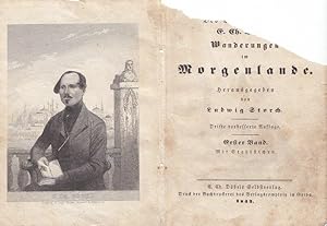 Bild des Verkufers fr Des Wagnergesellen E. Ch. Dbel Wanderungen im Morgenlande. Herausgegeben von Ludwig Storch. 2 Bnde in einem Band. zum Verkauf von Antiquariat Carl Wegner