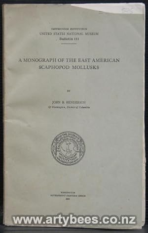 Seller image for A Monograph of the East American Scaphopod Mollusks for sale by Arty Bees Books