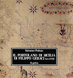 Immagine del venditore per Il portolano di Sicilia di Filippo Geraci (sec. XVII) venduto da Libreria Del Corso