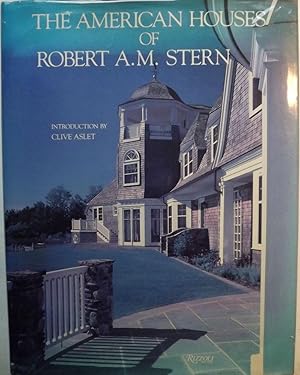 THE AMERICAN HOUSES OF ROBERT A.M. STERN