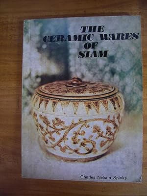 THE CERAMIC WARES OF SIAM