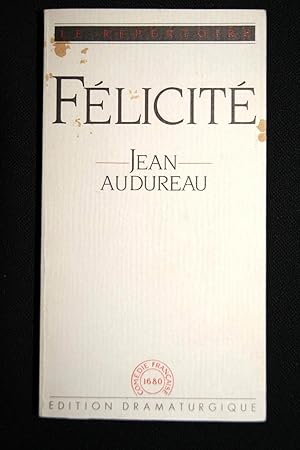 Seller image for FELICITE for sale by Librairie RAIMOND