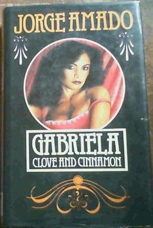 Bild des Verkufers fr Gabriela : Clove and Cinnamon zum Verkauf von Chapter 1
