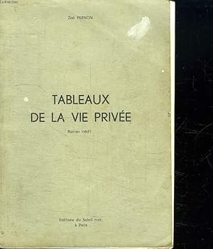 Image du vendeur pour TABLEAUX DE LA VIE PRIVEE. LIVRE POUR ADULTES. mis en vente par Le-Livre