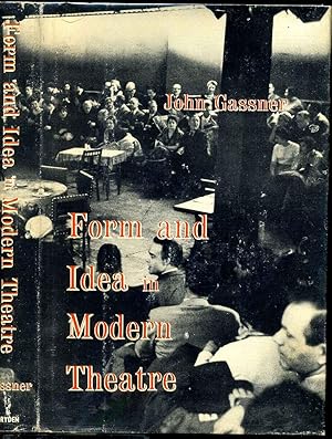 FORM AND IDEA IN MODERN THEATRE.