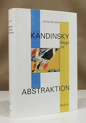 Image du vendeur pour Wassily Kandinsky. Wege zur Abstraktion. mis en vente par Dieter Eckert