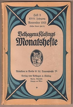 Imagen del vendedor de Velhagen & Klasings Monatshefte. XXVIII. Jahrgang 1913 / 1914. Heft 3, November 1913 (1. Band, Heft 3). a la venta por Antiquariat Neue Kritik