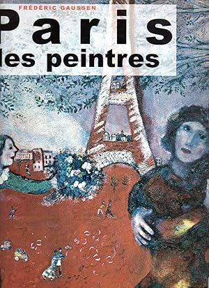 Image du vendeur pour Paris des Peintres mis en vente par MAGICBOOKS