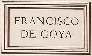 Imagen del vendedor de Francisco De Goya a la venta por dansmongarage