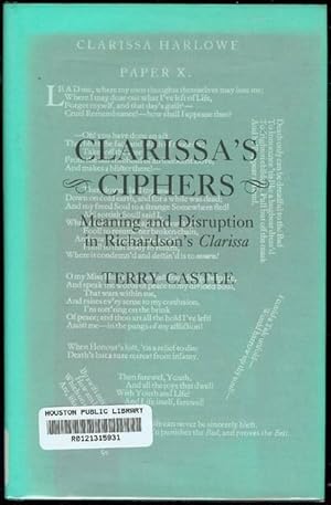 Image du vendeur pour Clarissa's Ciphers: Meaning and Disruption in Richarson's 'Clarissa' mis en vente par Bookmarc's