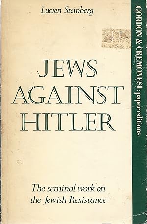 Bild des Verkufers fr THE JEWS AGAINST HITLER (NOT AS A LAMB) zum Verkauf von Dan Wyman Books, LLC