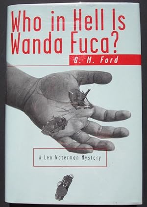 Seller image for Who the Hell is Wanda Fuca? for sale by Evergreen Books LLC