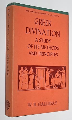 Greek Divination: A Study of Its Methods and Principles