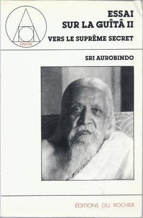 Seller image for Essai sur la Gt II - Vers le suprme secret Traduit de l'anglais par Alexandre Kalda for sale by LES TEMPS MODERNES