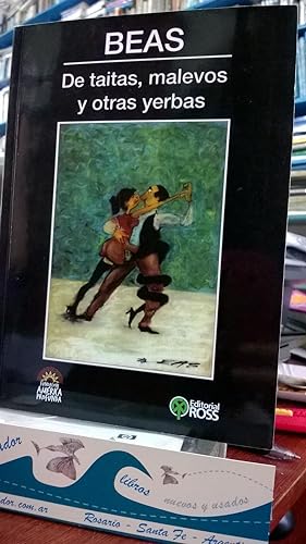 Imagen del vendedor de De taitas, malevos y otras yerbas. Una visin humorstica del Tango a la venta por Librera El Pez Volador