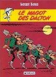 Image du vendeur pour Lucky Luke: le magot des Dalton. mis en vente par Druckwaren Antiquariat